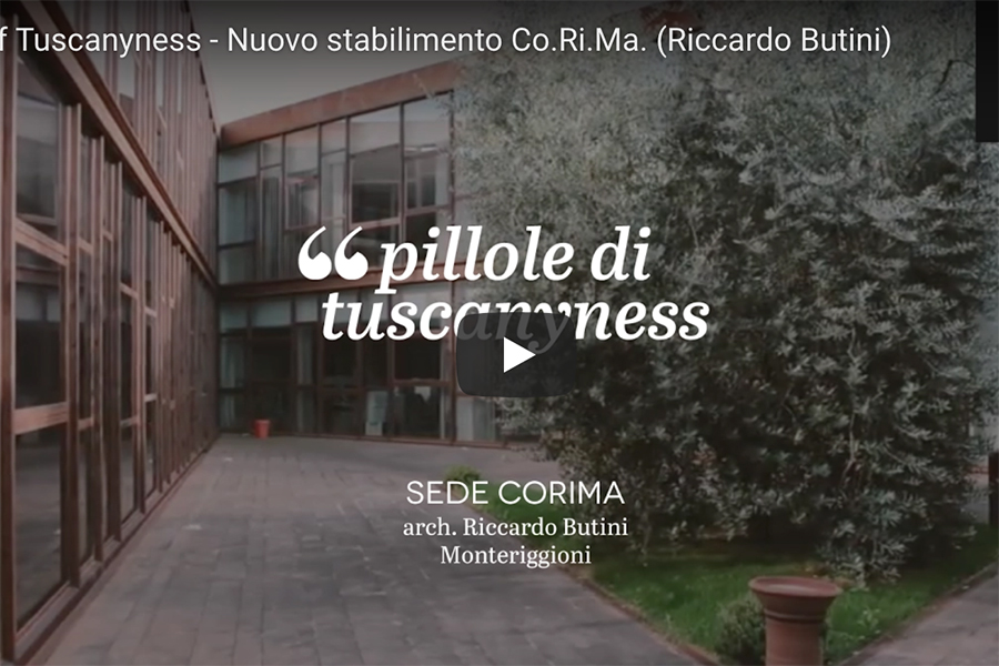 Pillole di Tuscanyness – Nuovo stabilimento Co.Ri.M.A.